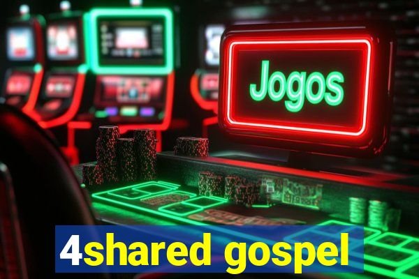 4shared gospel